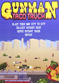 Gunman Taco Truck汉化补丁 LMAO版1.0