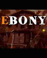 《EBONY》繁体中文免安装版